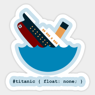 Css in Titanic Sticker